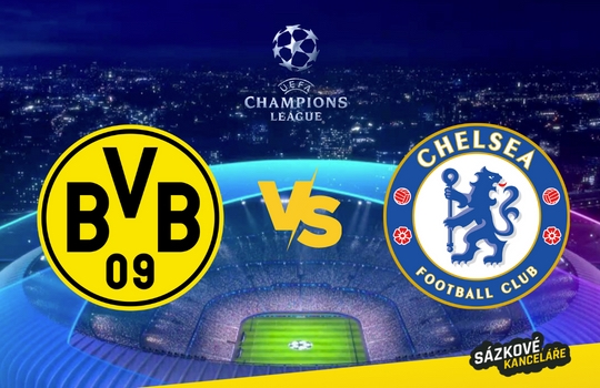 Liga mistrů – Borussia Dortmund vs Chelsea preview a tip na sázení