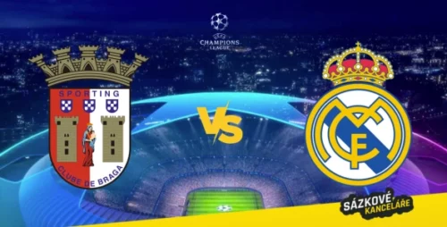 Braga vs Real Madrid: Liga mistrů preview a tip na sázení