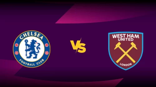 Chelsea vs West Ham: Premier League Preview a tipy na sázení