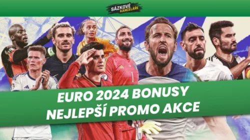 EURO 2024 bonusy – nejlepší promo akce sázkových kanceláří