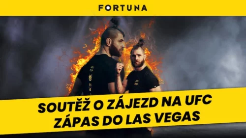 Fortuna soutěž o zájezd na UFC zápas Jiřího Procházky