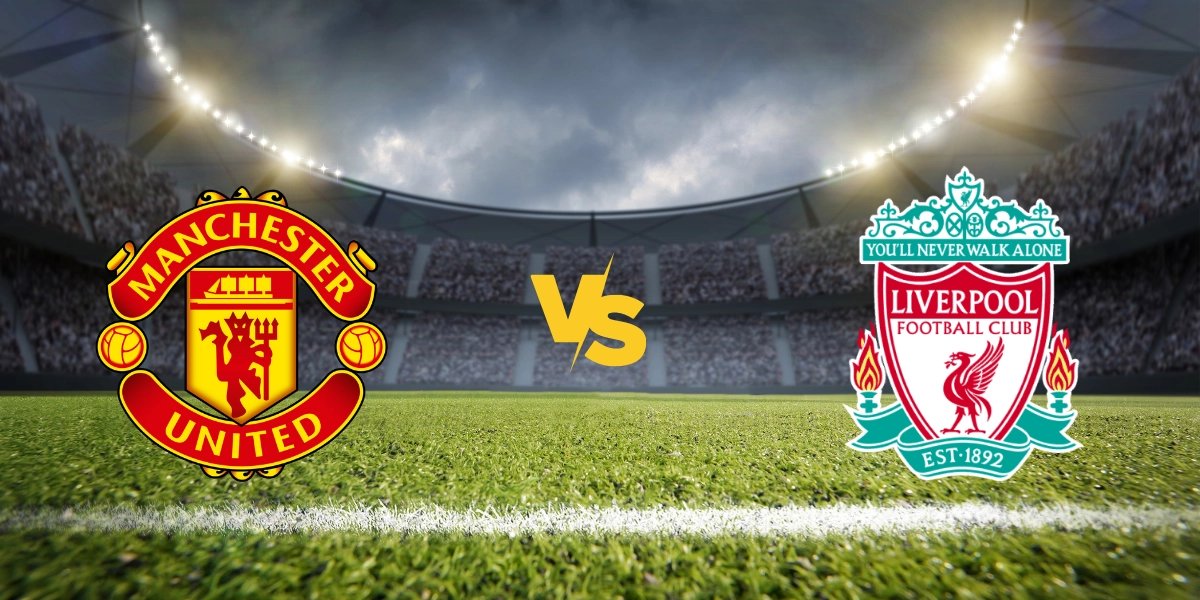 Manchester United vs Liverpool: FA Cup Preview a tipy na sázení