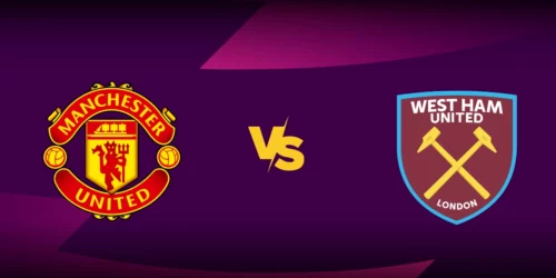 Manchester United vs West Ham: Premier League Preview a tip na sázení