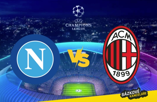 Liga mistrů – Neapol vs AC Milán, preview a tip na sázení