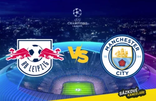 RB Lipsko vs Manchester City: Liga mistrů, preview a tip na sázení