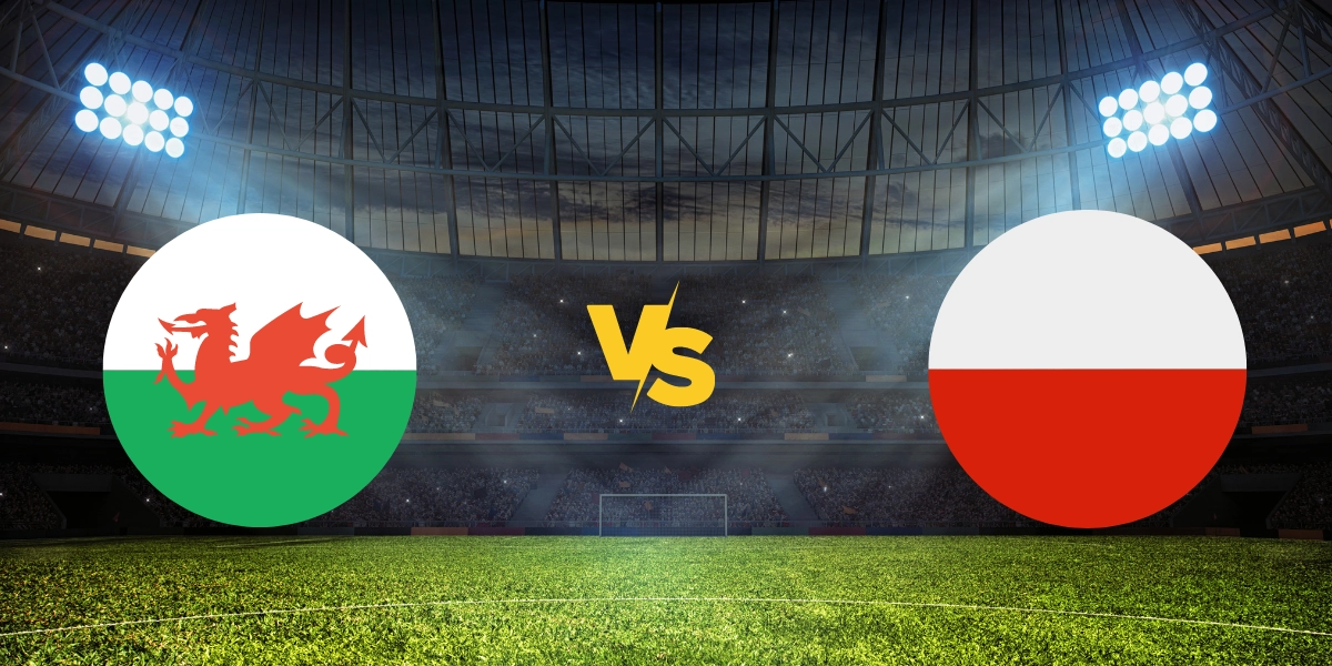 Wales vs Polsko: Kvalifikace na Euro Preview a tipy na sázení