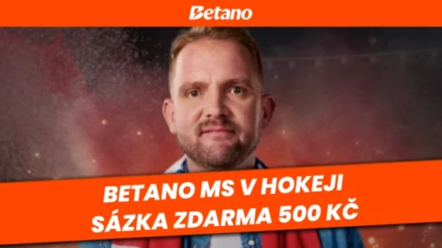 Betano sázka zdarma – 500 Kč k MS v hokeji