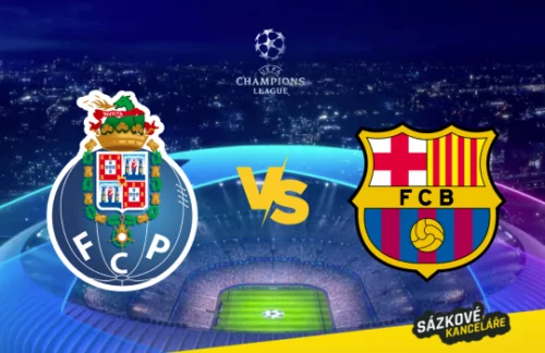 FC Porto vs Barcelona: Liga mistrů, preview a tip na sázení