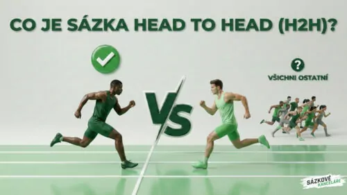 Head to Head sázky (H2H): Průvodce, pravidla a strategie pro zisk