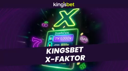 Kingsbet X-faktor: Hrajte o 10 000 Kč v novém formátu