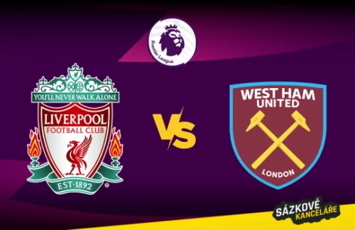 Liverpool vs West Ham: Premier League preview a tip na sázení