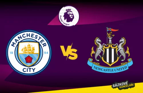 Manchester City vs Newcastle United – Premier league preview a tip na sázení