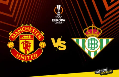 Manchester United vs Betis Sevilla – Evropská liga preview a tip na sázení