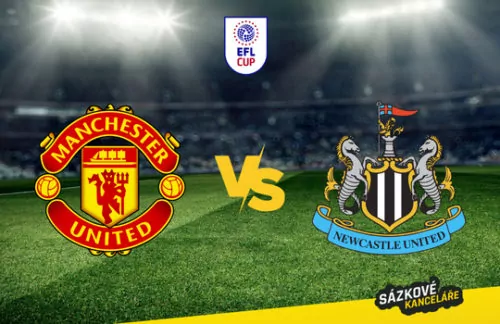 Manchester United vs Newcastle – English league cup preview a tip na sázení