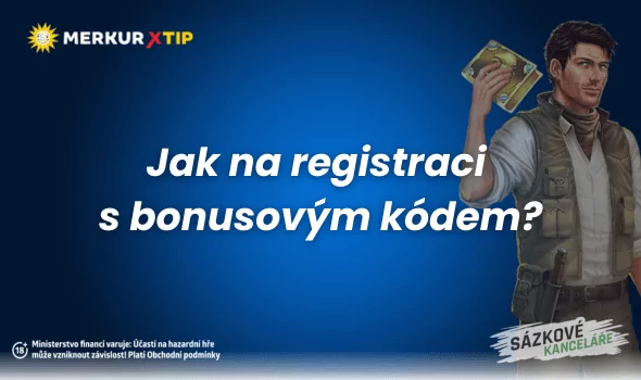 Merkurxtip registrace s bonusovým kódem