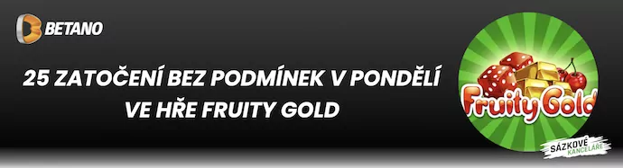 Pondělní Betano zatočení Fruity Gold