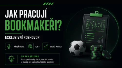 Jak pracují bookmakeři? Exkluzivní rozhovor, náplň práce, platy