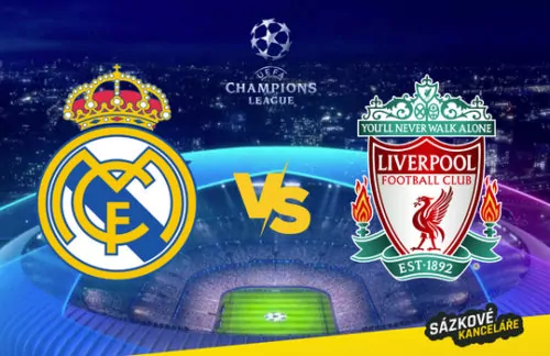 Real Madrid vs Liverpool – Liga mistrů preview a tip na sázení