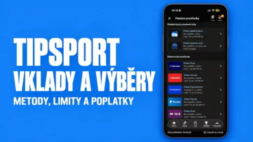 Tipsport vklady a výběry: přehled metod, limitů, poplatků a rychlosti (2026)