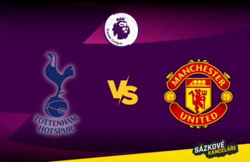 Tottenham vs Manchester United: Premier League preview a tip na sázení